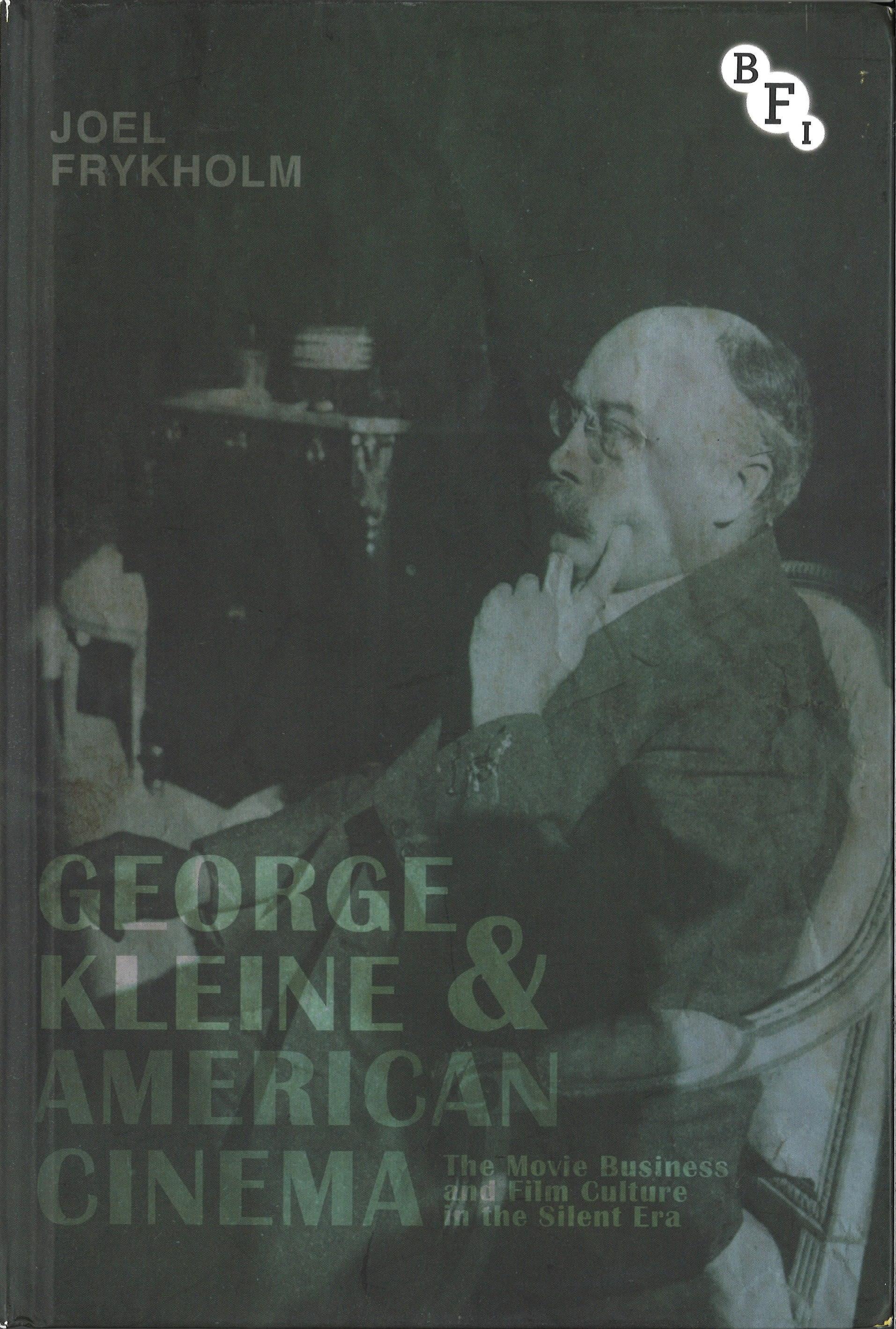 Vorderes Coverbild George Kleine and American Cinema