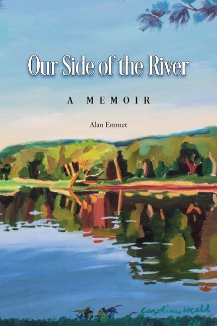 Vorderes Coverbild Our Side of the River: a Memoir