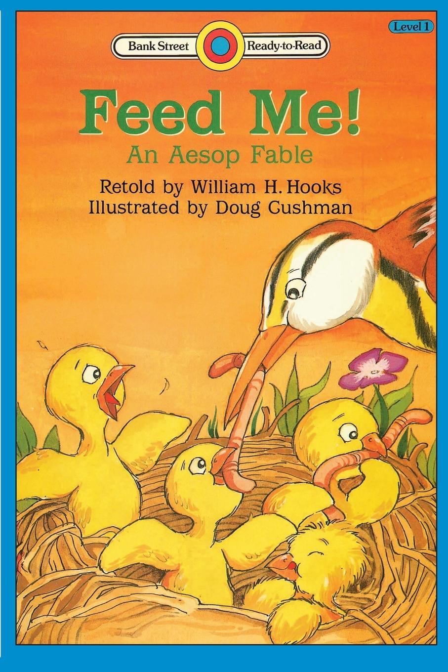 Vorderes Coverbild Feed Me! An Aesop Fable