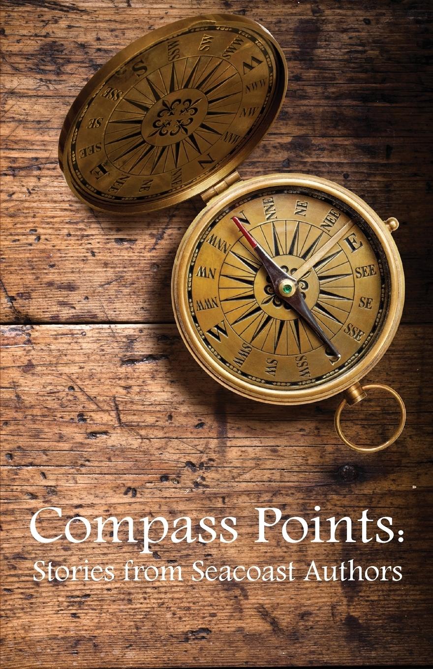 Vorderes Coverbild Compass Points Stories from Seacoast Authors