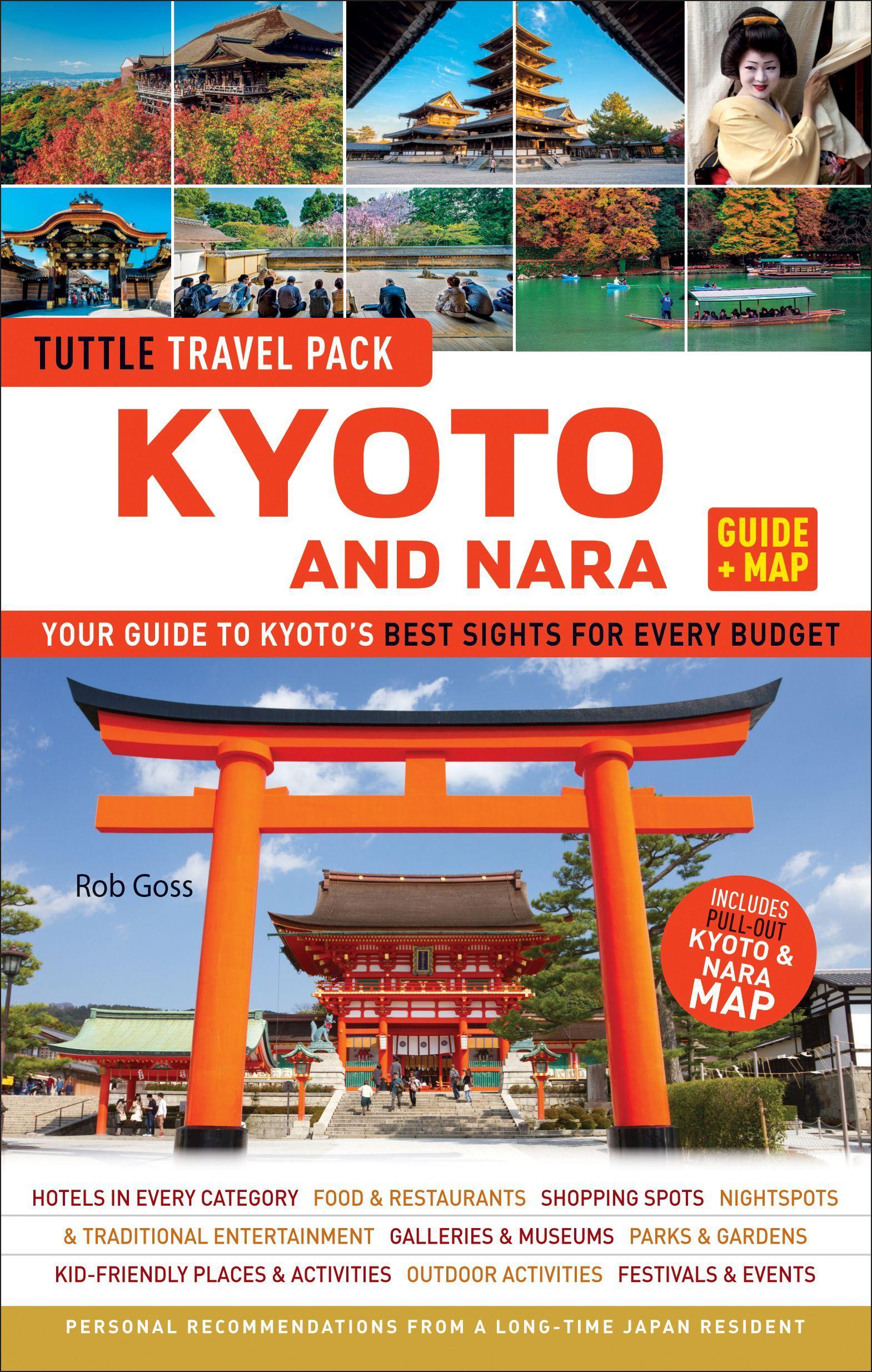 Vorderes Coverbild Kyoto and Nara Travel Guide + Map: Tuttle Travel Pack