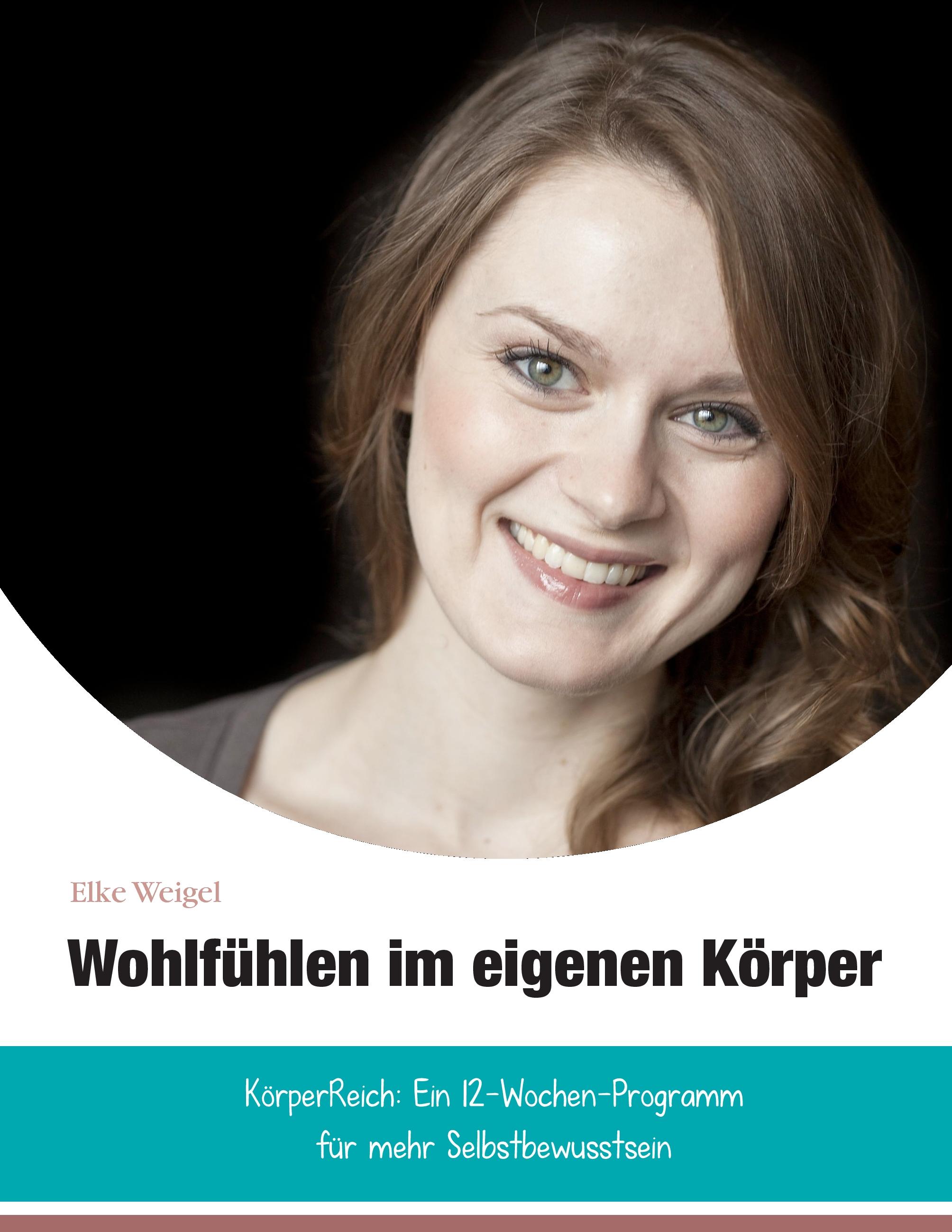 Vorderes Coverbild Wohlfühlen im eigenen Körper