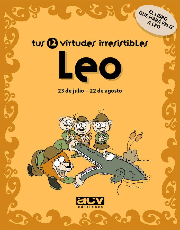 Vorderes Coverbild Tus 12 virtudes irresistibles : leo