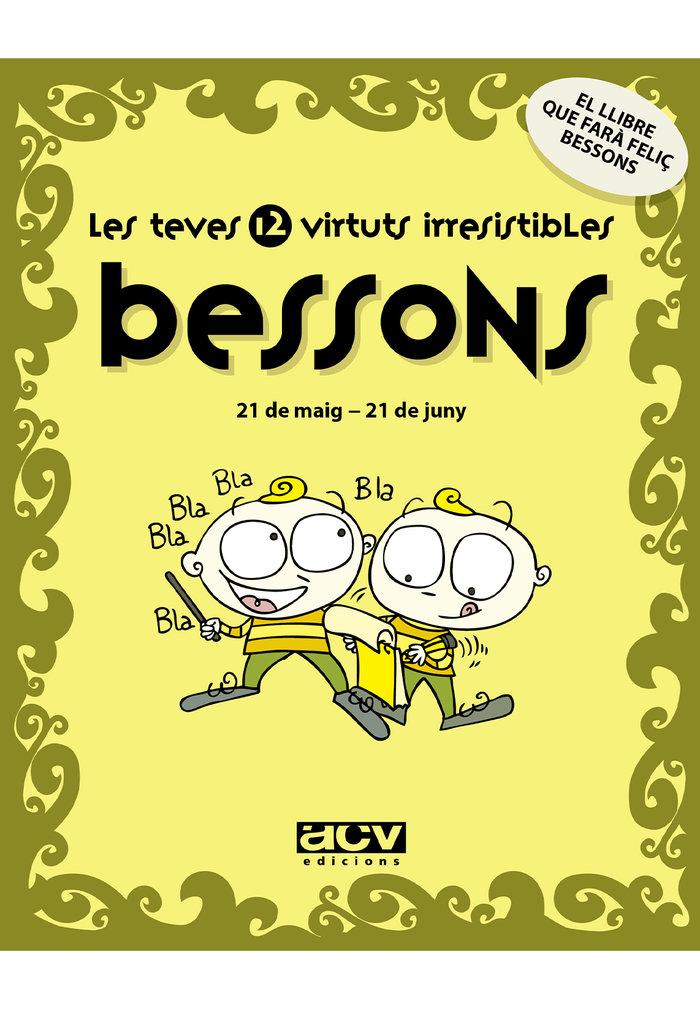 Vorderes Coverbild Les teves 12 virtuts irresistibles : bessons