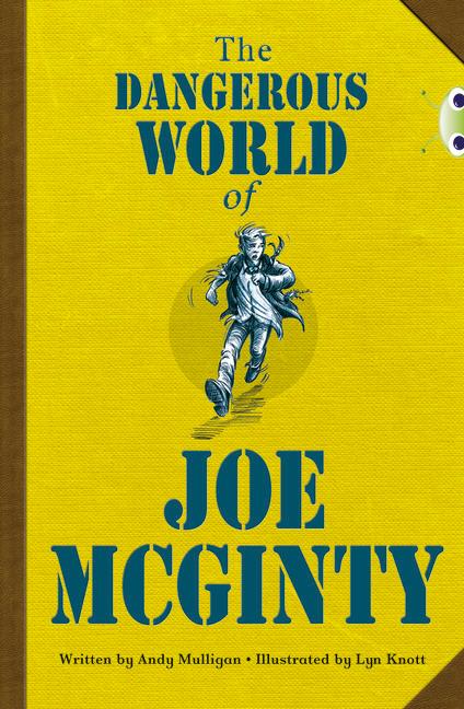 Vorderes Coverbild Bug Club Independent Fiction Year 6 Red B The Dangerous World of Joe McGinty