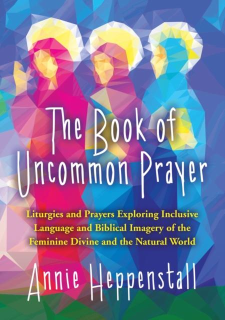 Vorderes Coverbild The Book of Uncommon Prayer