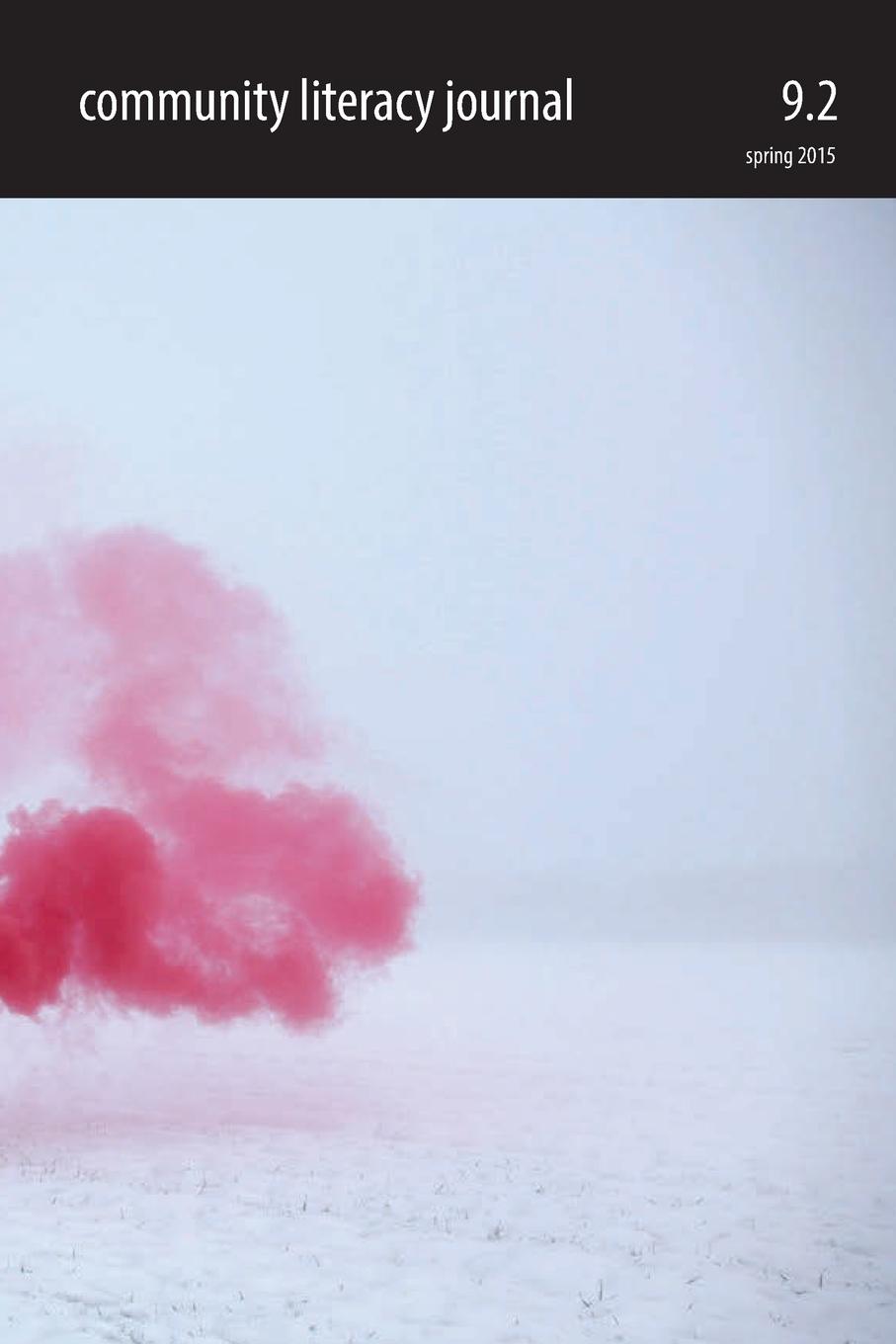 Vorderes Coverbild Community Literacy Journal 9.2 (Spring 2015)