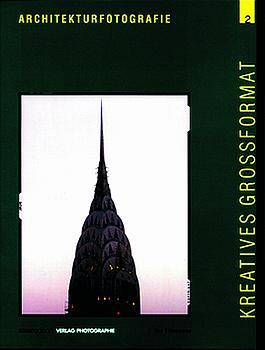 Vorderes Coverbild Architekturfotografie. Kreatives Grossformat 2