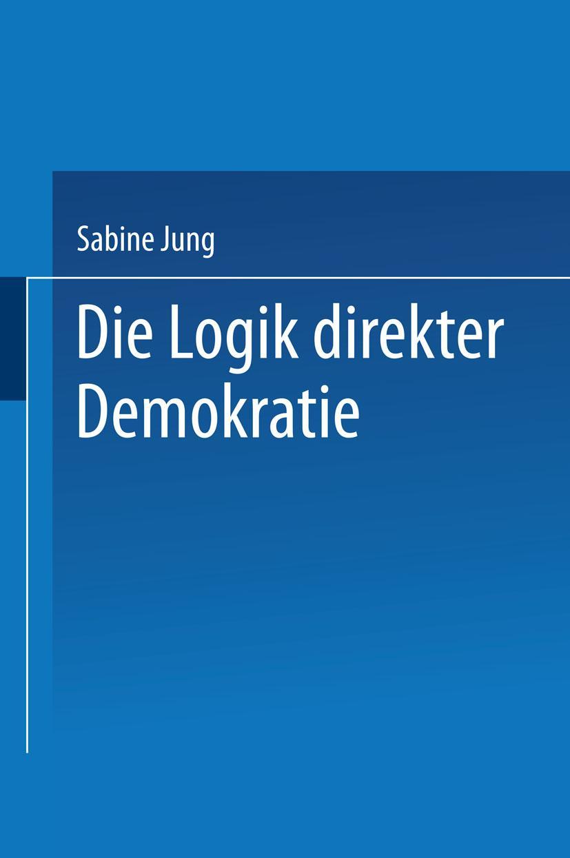 Vorderes Coverbild Die Logik direkter Demokratie