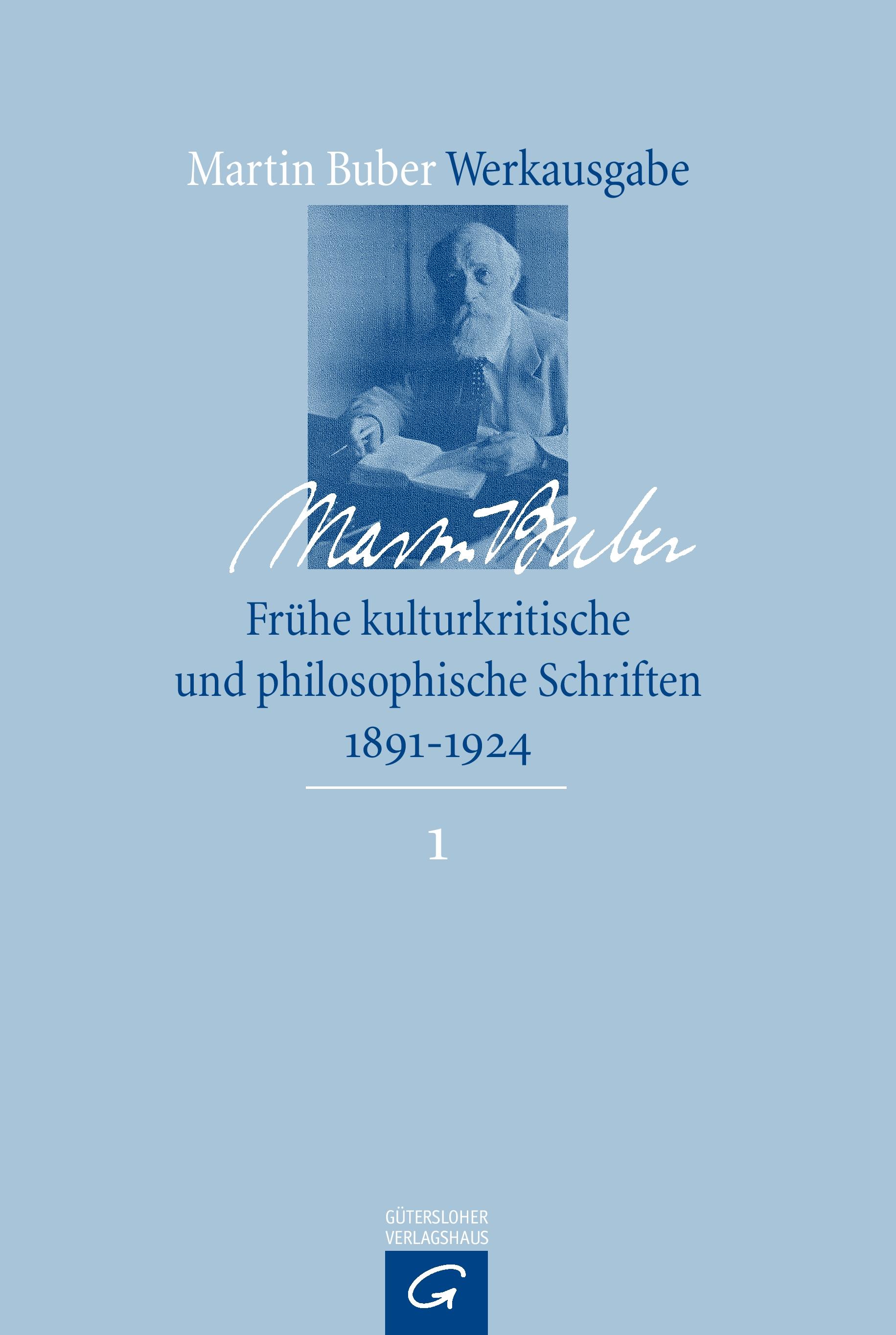 Vorderes Coverbild Frühe kulturkritische und philosophische Schriften (1891-1924)