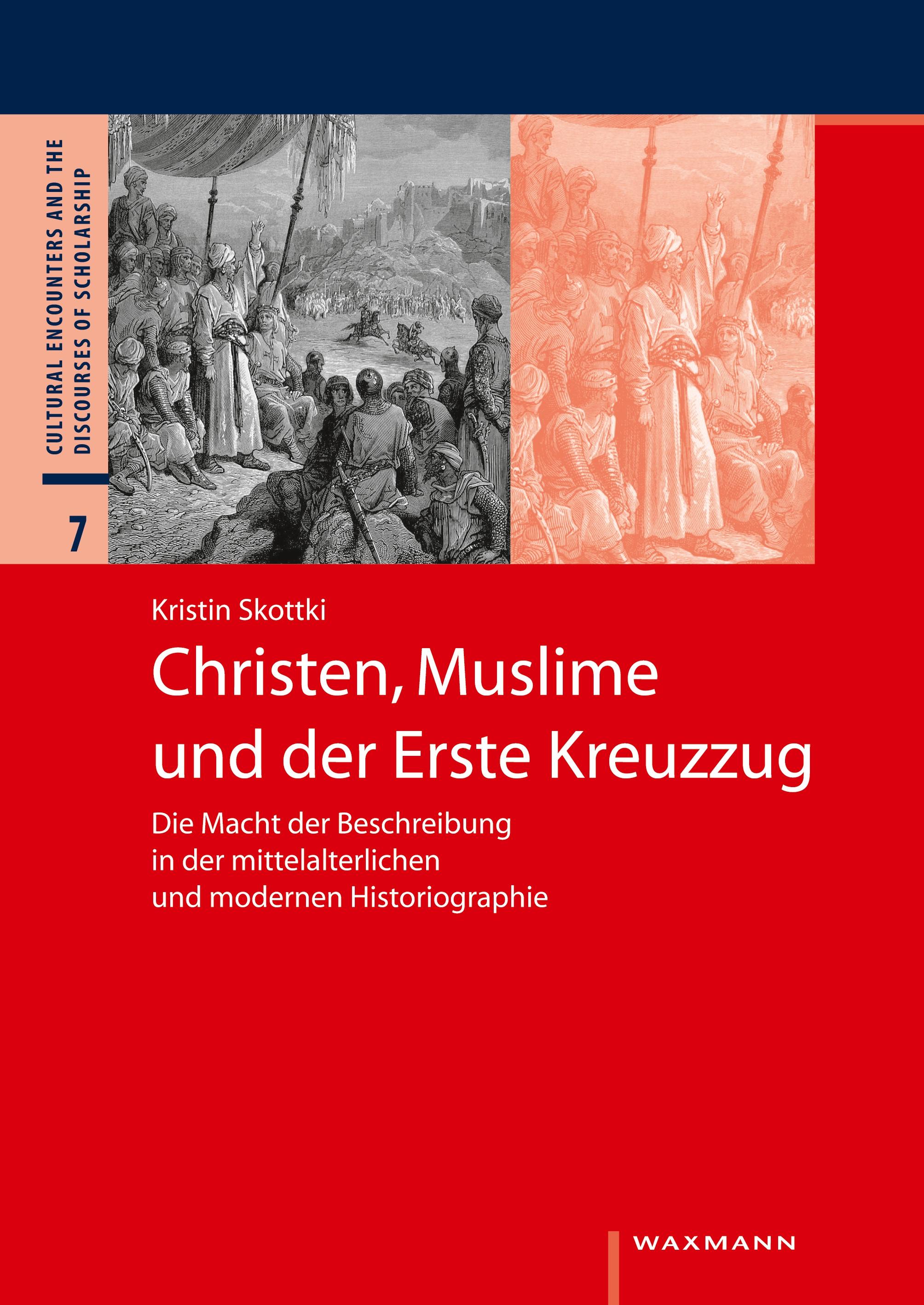 Vorderes Coverbild Christen, Muslime und der Erste Kreuzzug