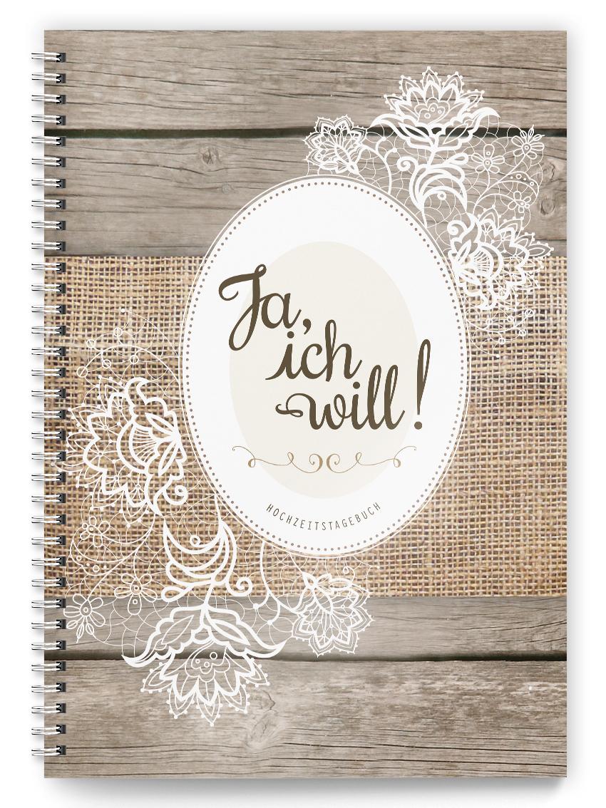 Vorderes Coverbild Hochzeitstagebuch "Ja, ich will!"