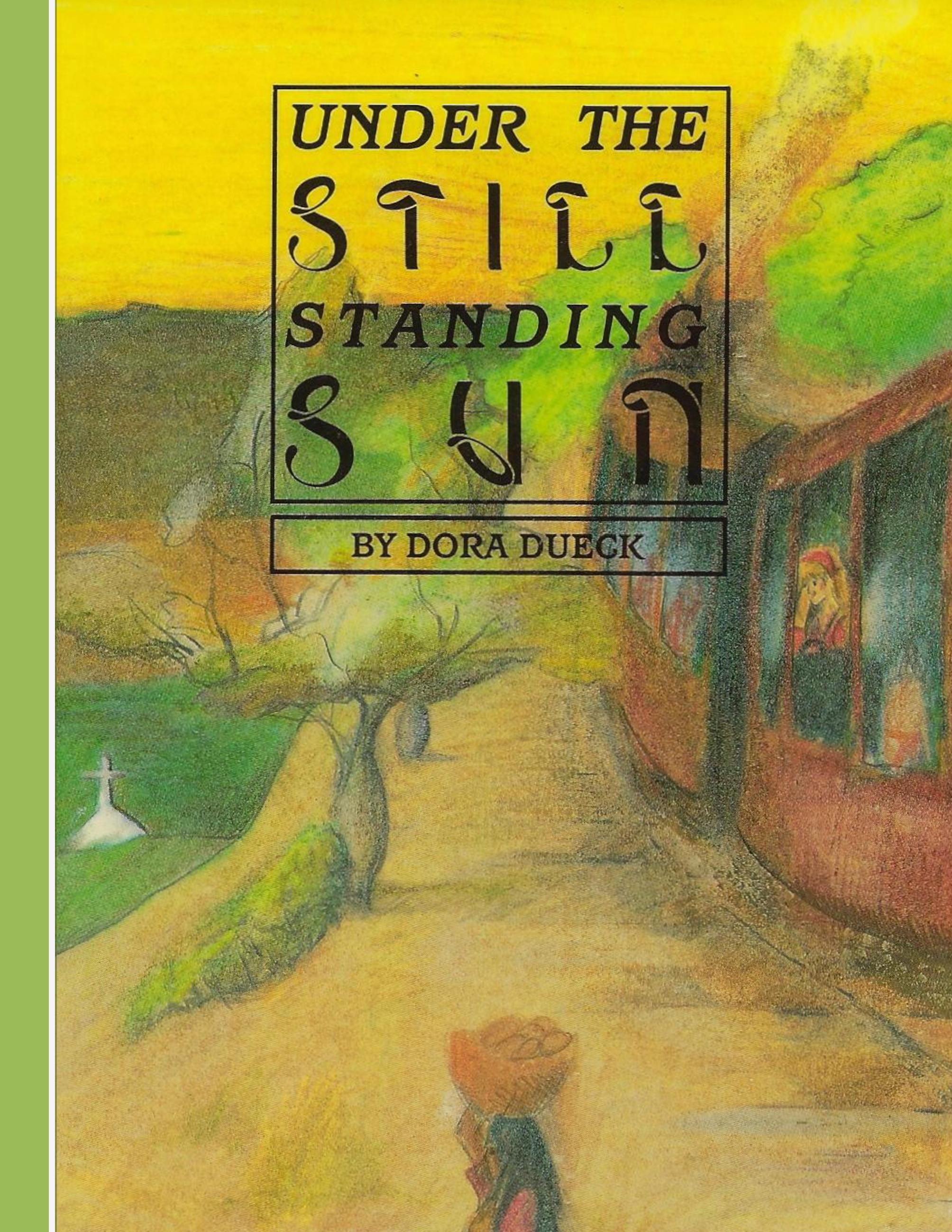 Vorderes Coverbild Under The Still Standing Sun