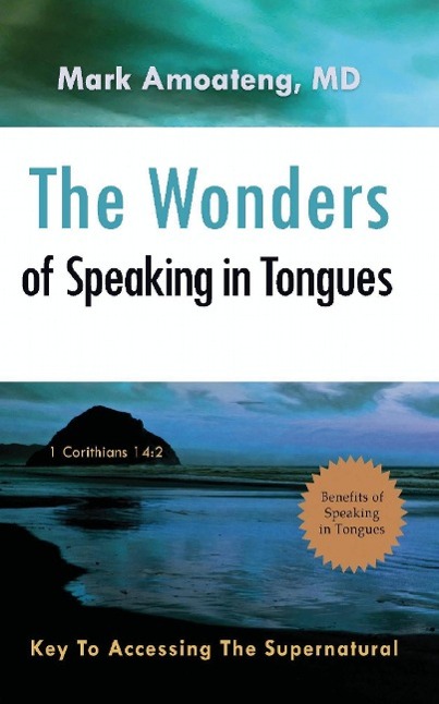 Vorderes Coverbild The Wonders of Speaking in Tongues