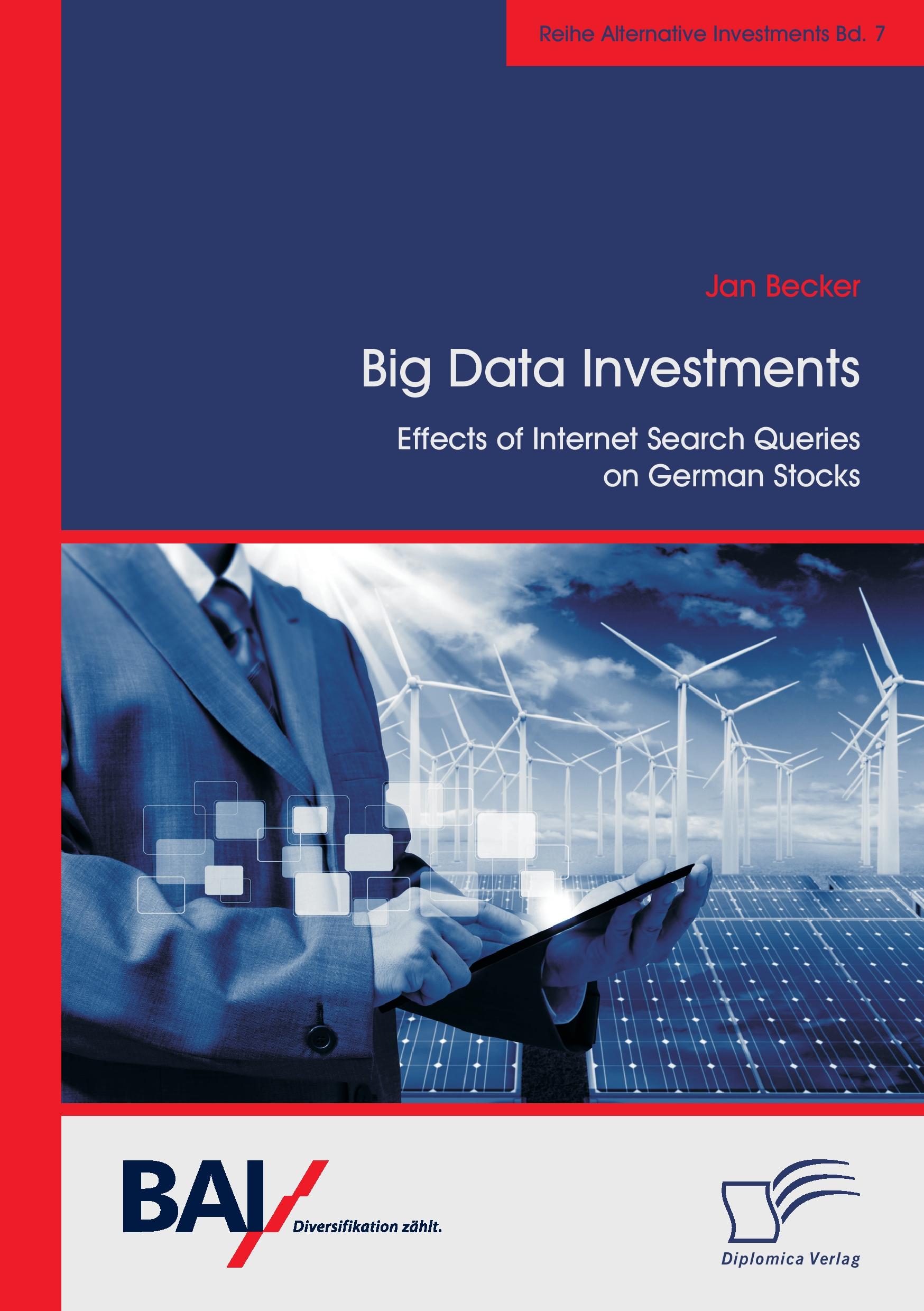 Vorderes Coverbild Big Data Investments: Effects of Internet Search Queries on German Stocks