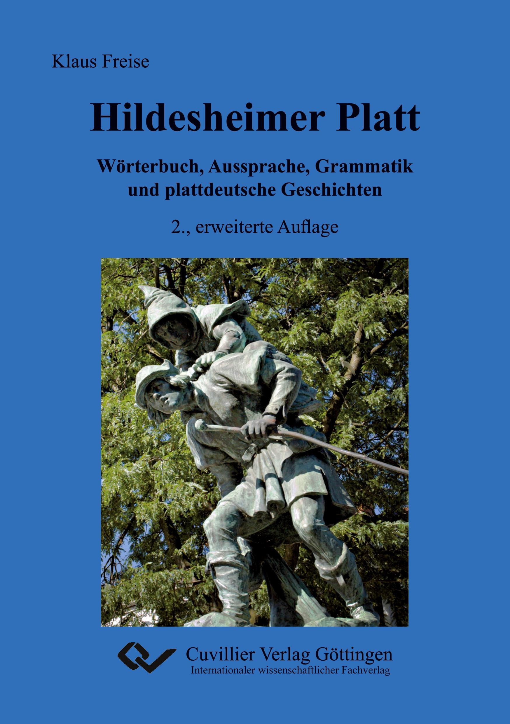 Vorderes Coverbild Hildesheimer Platt Wörterbuch, Aussprache, Grammatik und plattdeutsche Geschichten