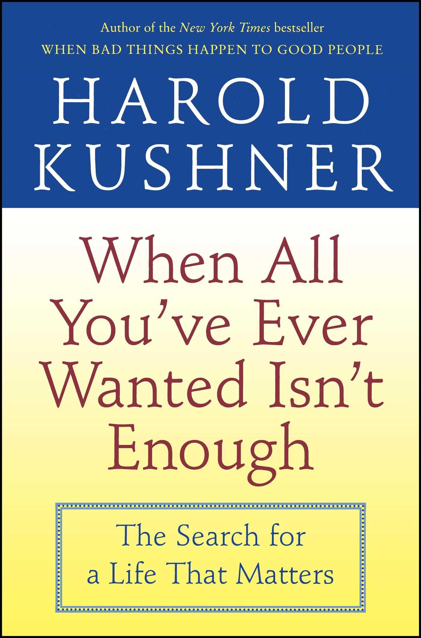 Vorderes Coverbild When All You've Ever Wanted Isn't Enough