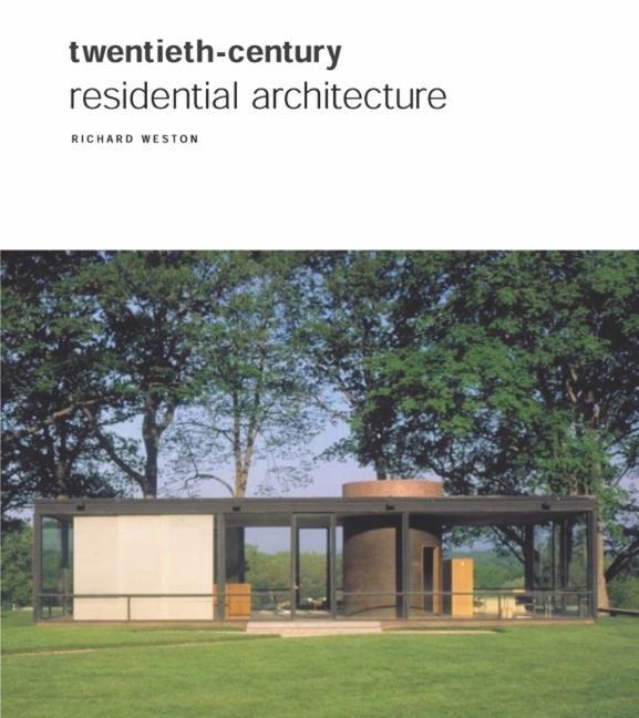 Vorderes Coverbild Twentieth Century Residential Architecture