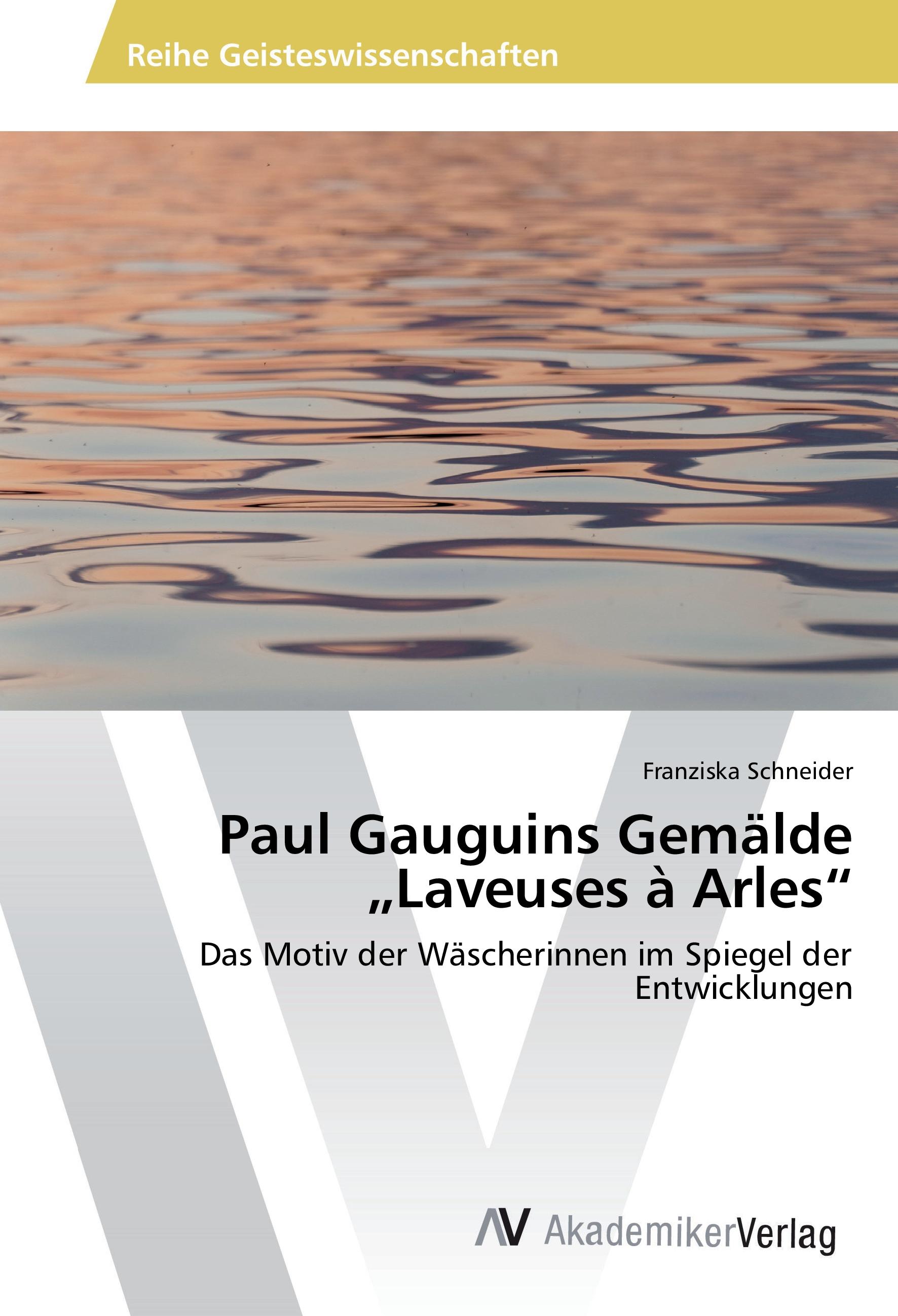 Vorderes Coverbild Paul Gauguins Gemälde "Laveuses à Arles"
