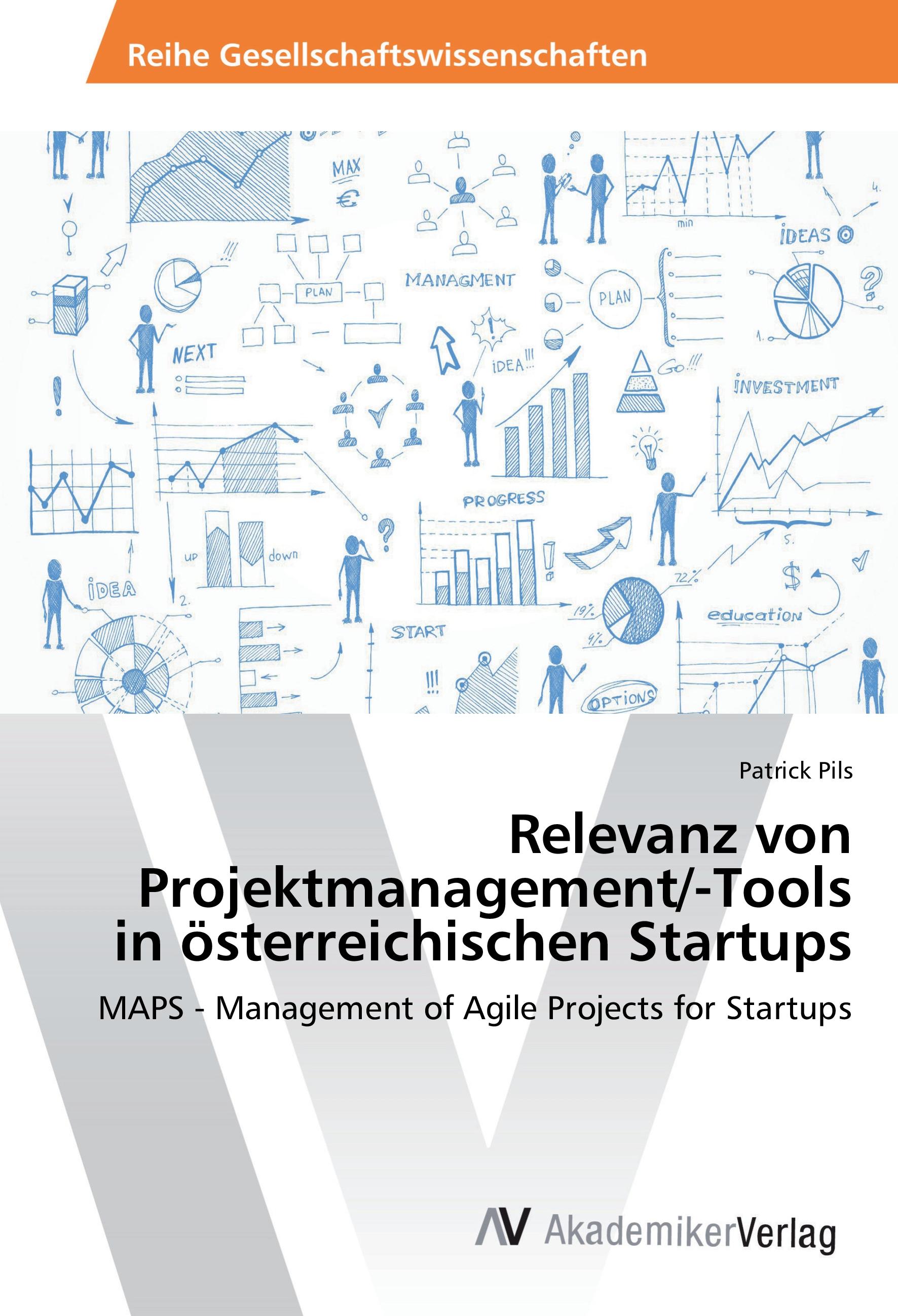 Vorderes Coverbild Relevanz von Projektmanagement/-Tools in österreichischen Startups