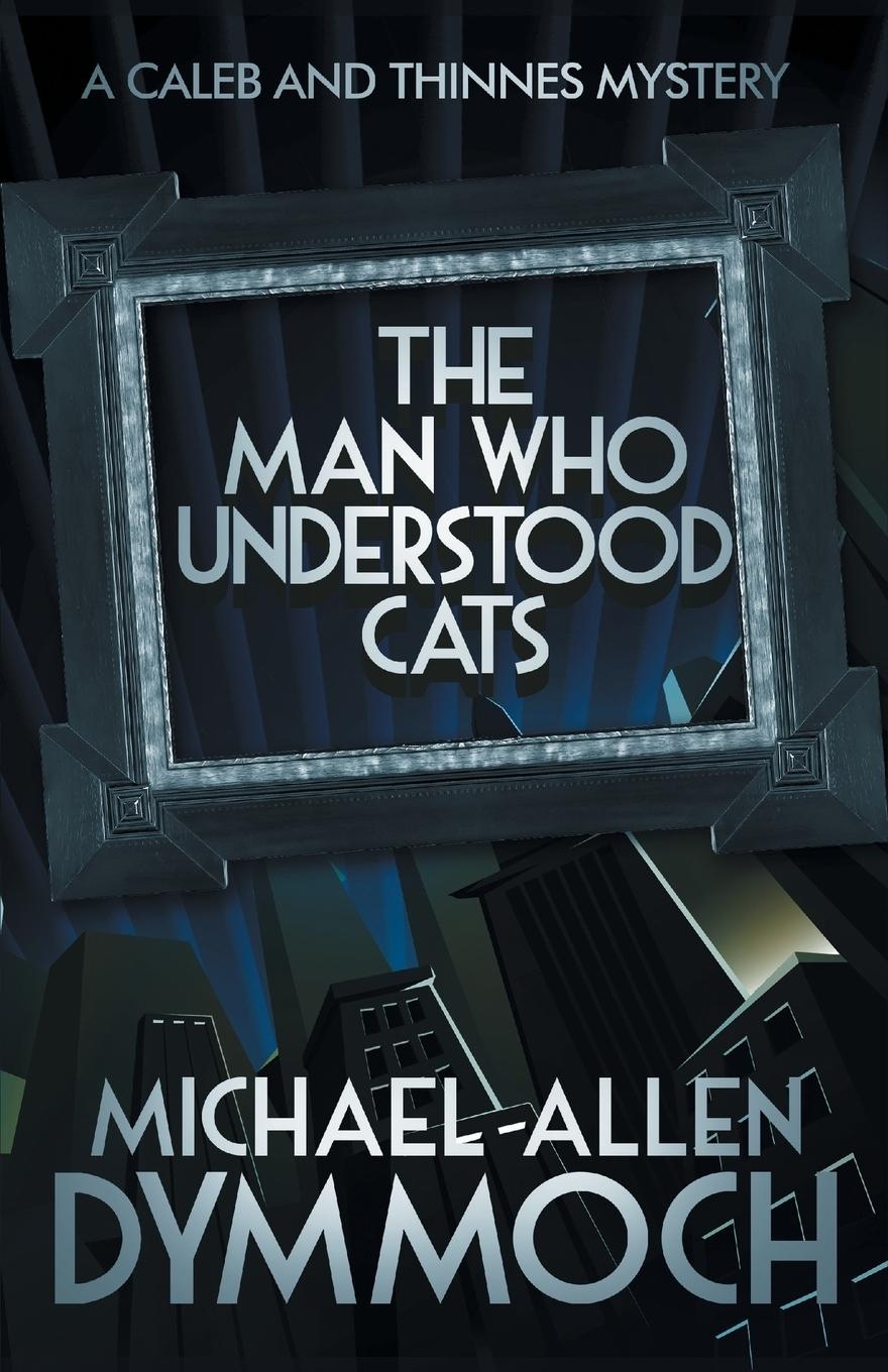 Vorderes Coverbild The Man Who Understood Cats