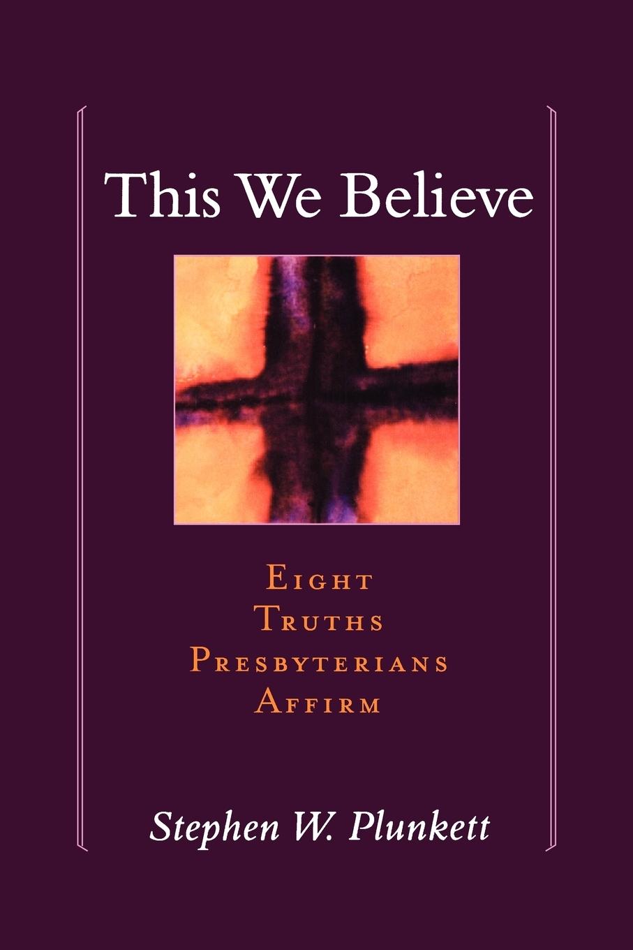 Vorderes Coverbild This We Believe