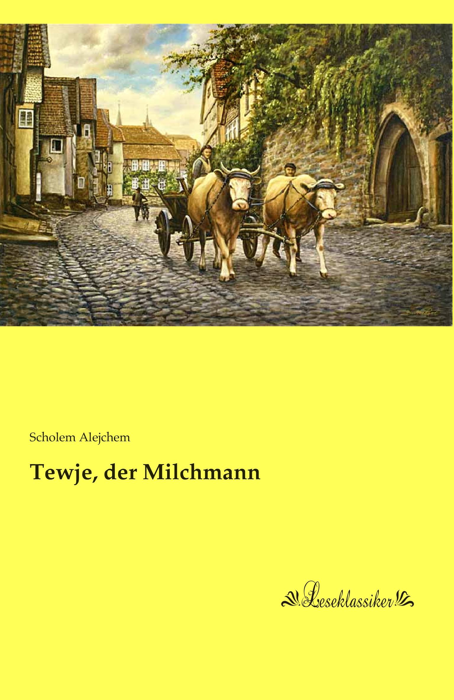 Vorderes Coverbild Tewje, der Milchmann