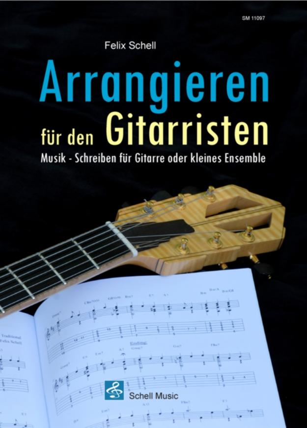 Vorderes Coverbild Arrangieren für den Gitarristen