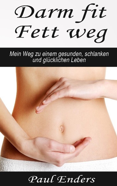 Vorderes Coverbild Darm fit - Fett weg