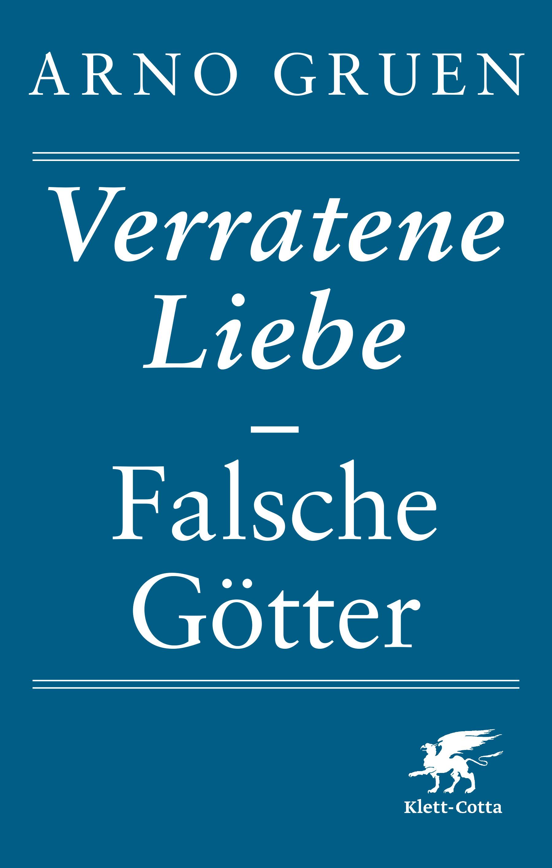 Vorderes Coverbild Verratene Liebe - Falsche Götter