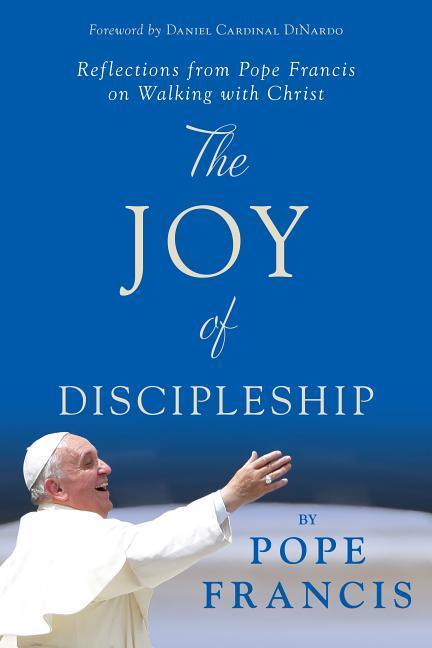 Vorderes Coverbild The Joy of Discipleship