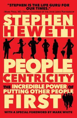 Vorderes Coverbild People Centricity: The Incredible Power of Putting Other People First