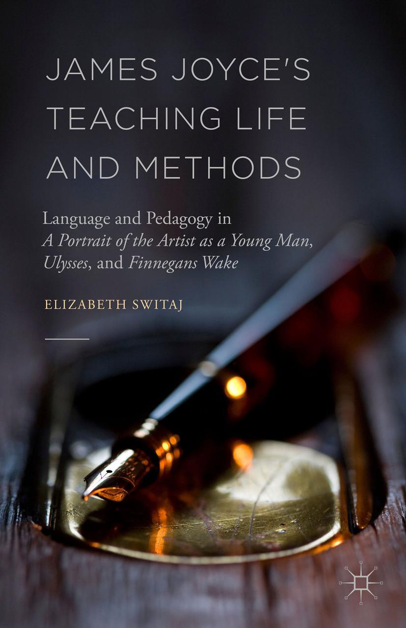 Vorderes Coverbild James Joyce's Teaching Life and Methods