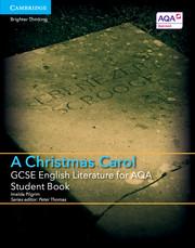 Vorderes Coverbild GCSE English Literature for AQA A Christmas Carol Student Book