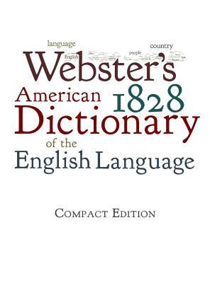 Vorderes Coverbild Webster's 1828 American Dictionary of the English Language
