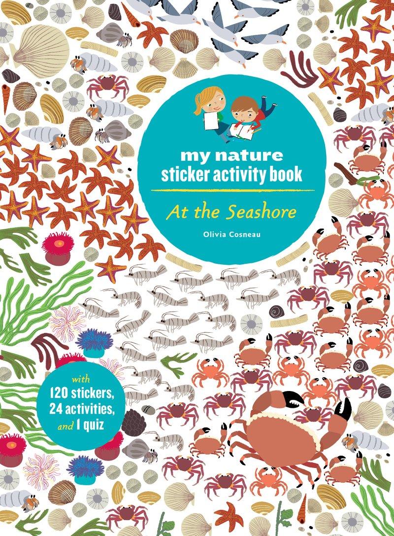 Vorderes Coverbild At the Seashore: My Nature Sticker Activity Book (Ages 5 and Up, with 120 Stickers, 24 Activities and 1 Quiz)