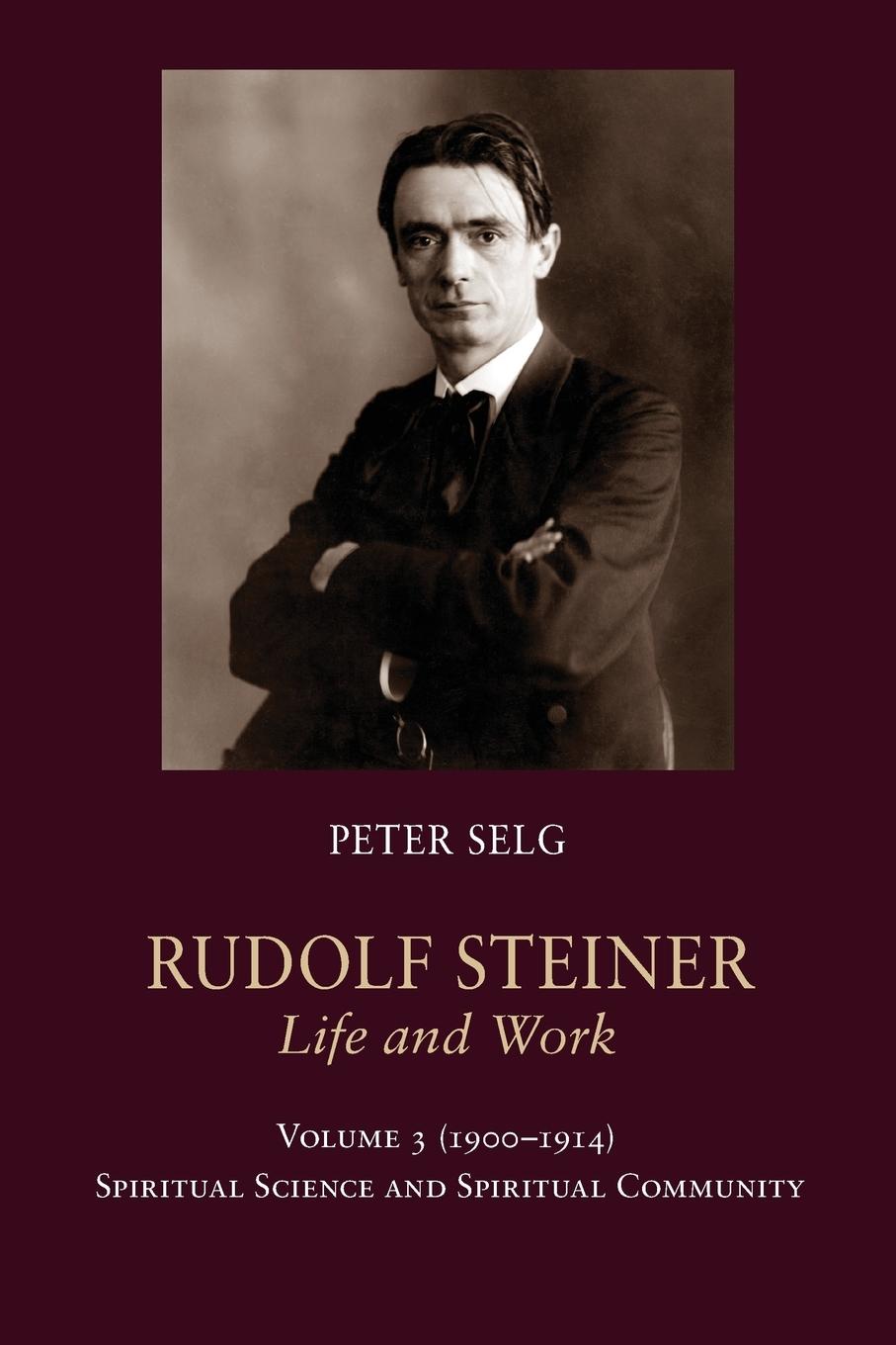 Vorderes Coverbild Rudolf Steiner, Life and Work