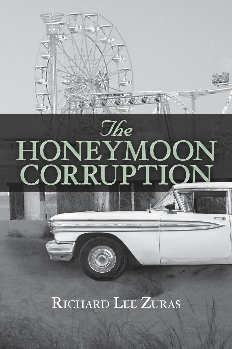 Vorderes Coverbild The Honeymoon Corruption