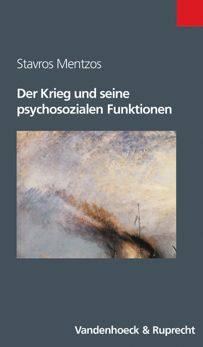 Vorderes Coverbild Der Krieg und seine psychosozialen Funktionen