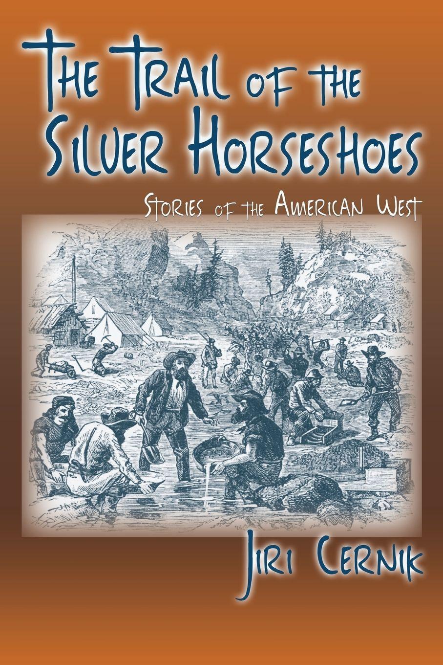 Vorderes Coverbild The Trail of the Silver Horseshoes