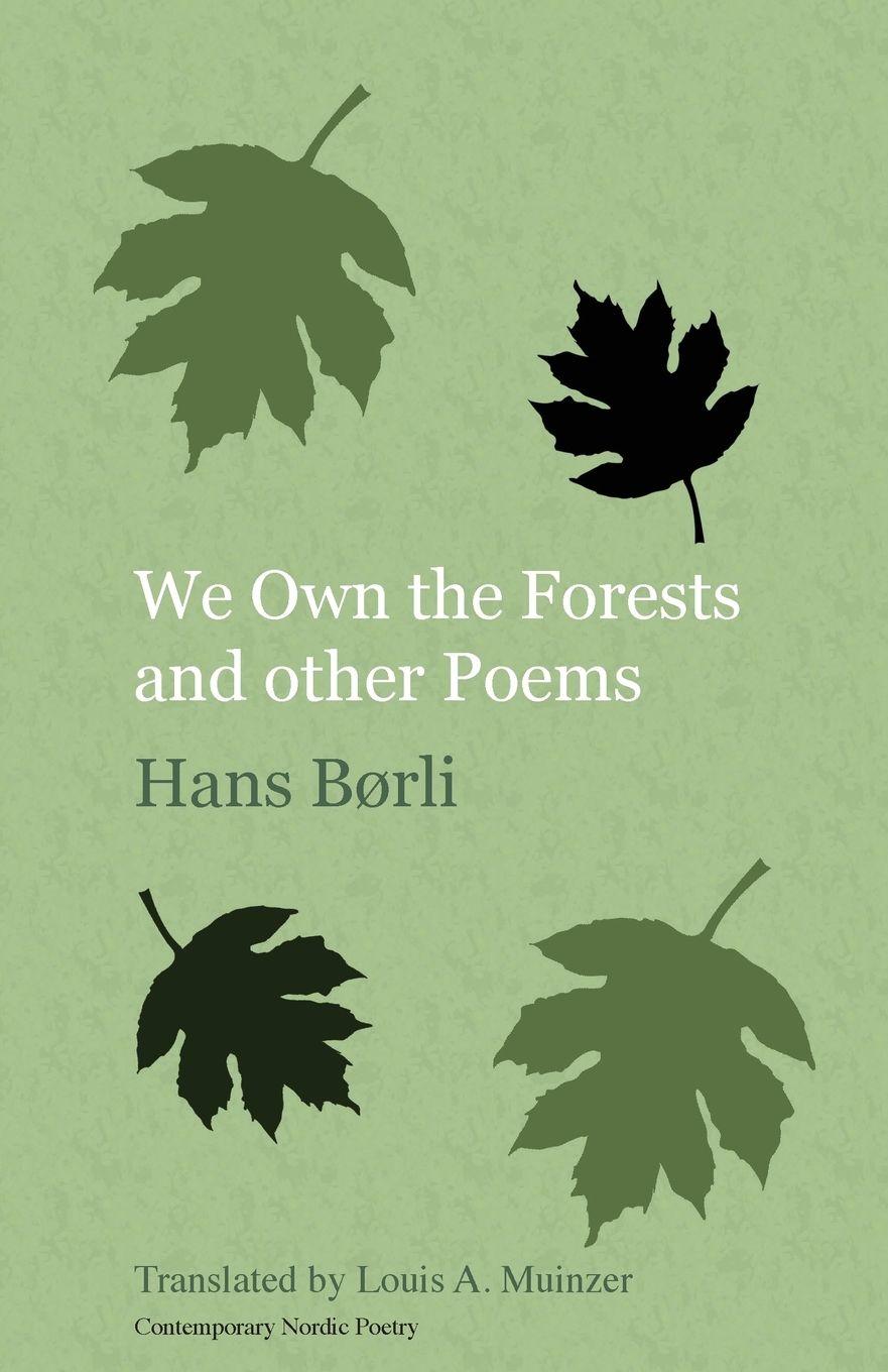 Vorderes Coverbild We Own the Forests and other Poems