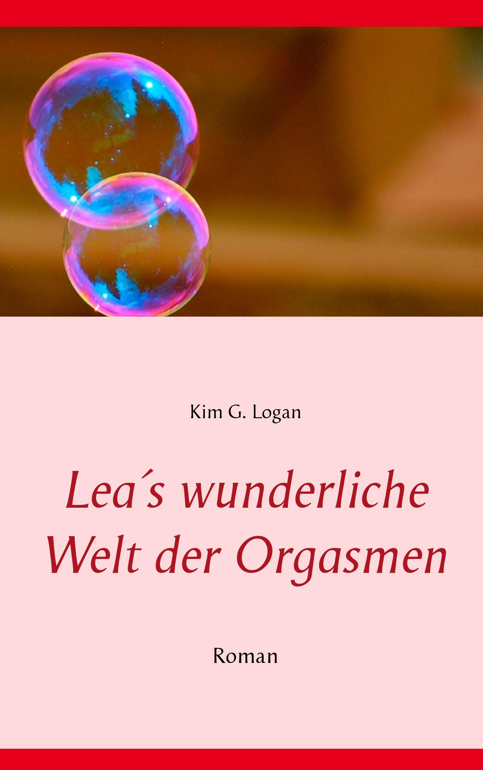 Vorderes Coverbild Lea's wunderliche Welt der Orgasmen