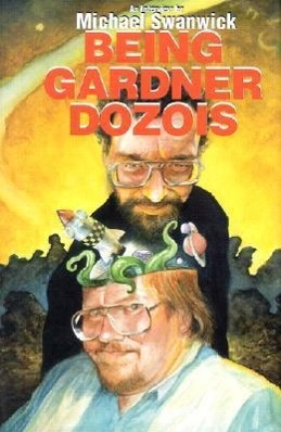 Vorderes Coverbild Being Gardner Dozois