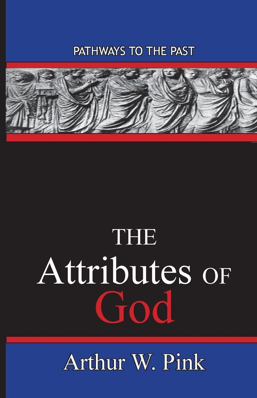 Vorderes Coverbild The Attributes Of God