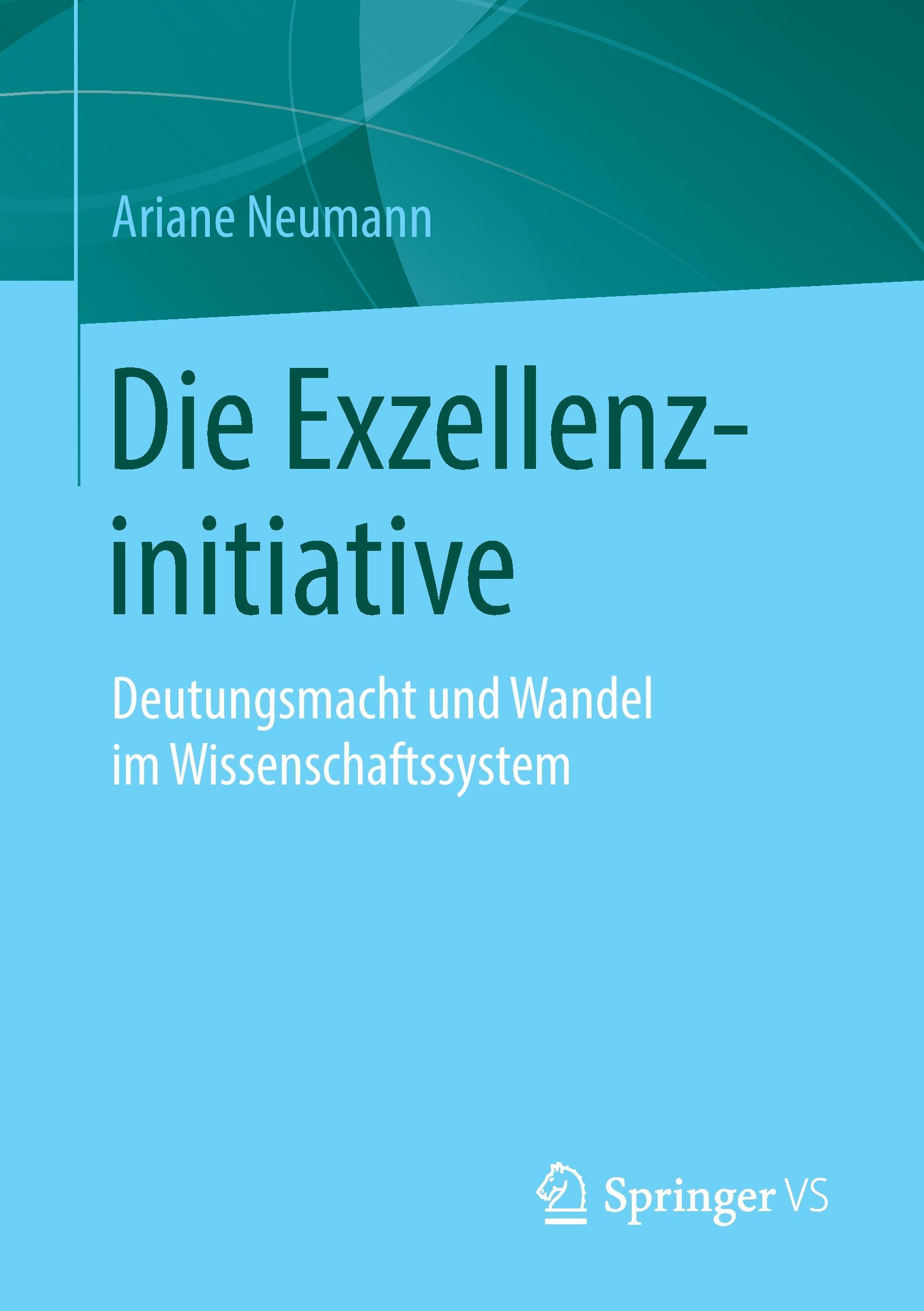 Vorderes Coverbild Die Exzellenzinitiative