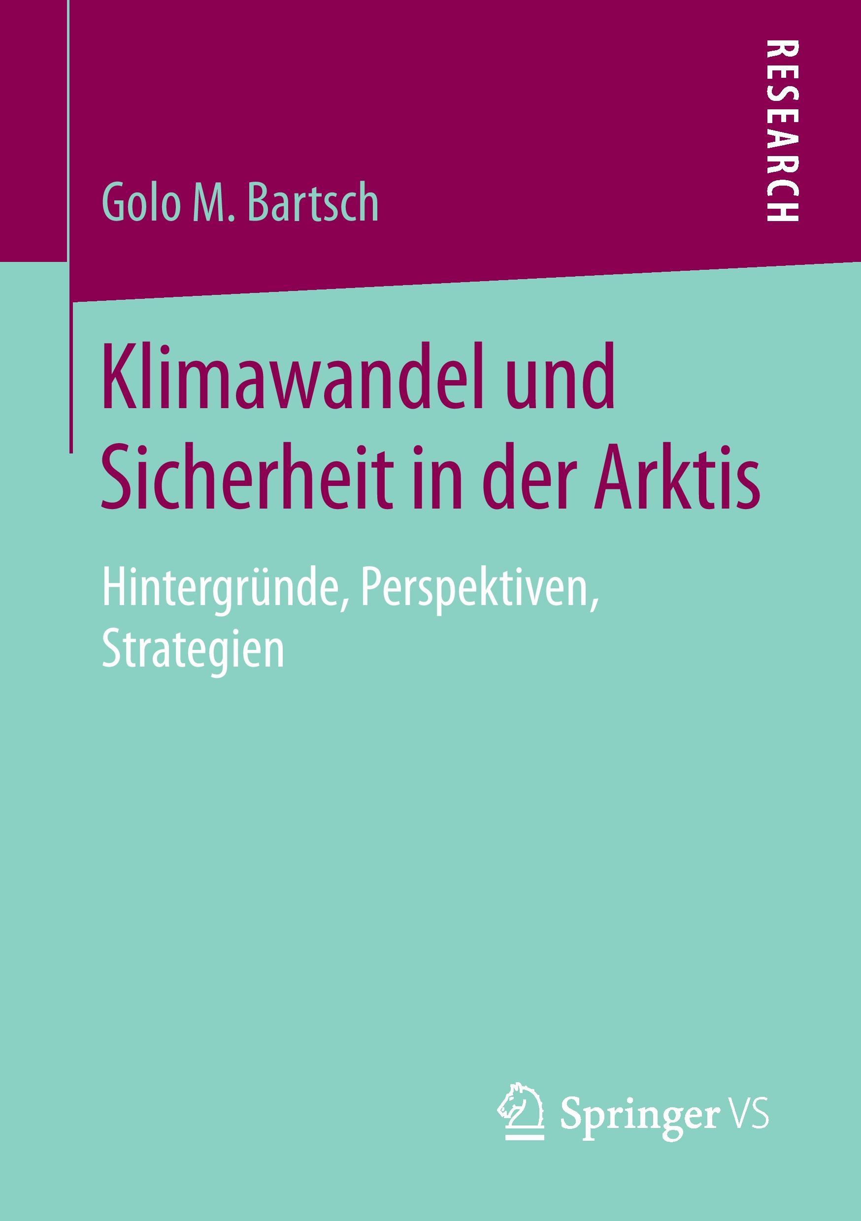 Vorderes Coverbild Klimawandel und Sicherheit in der Arktis