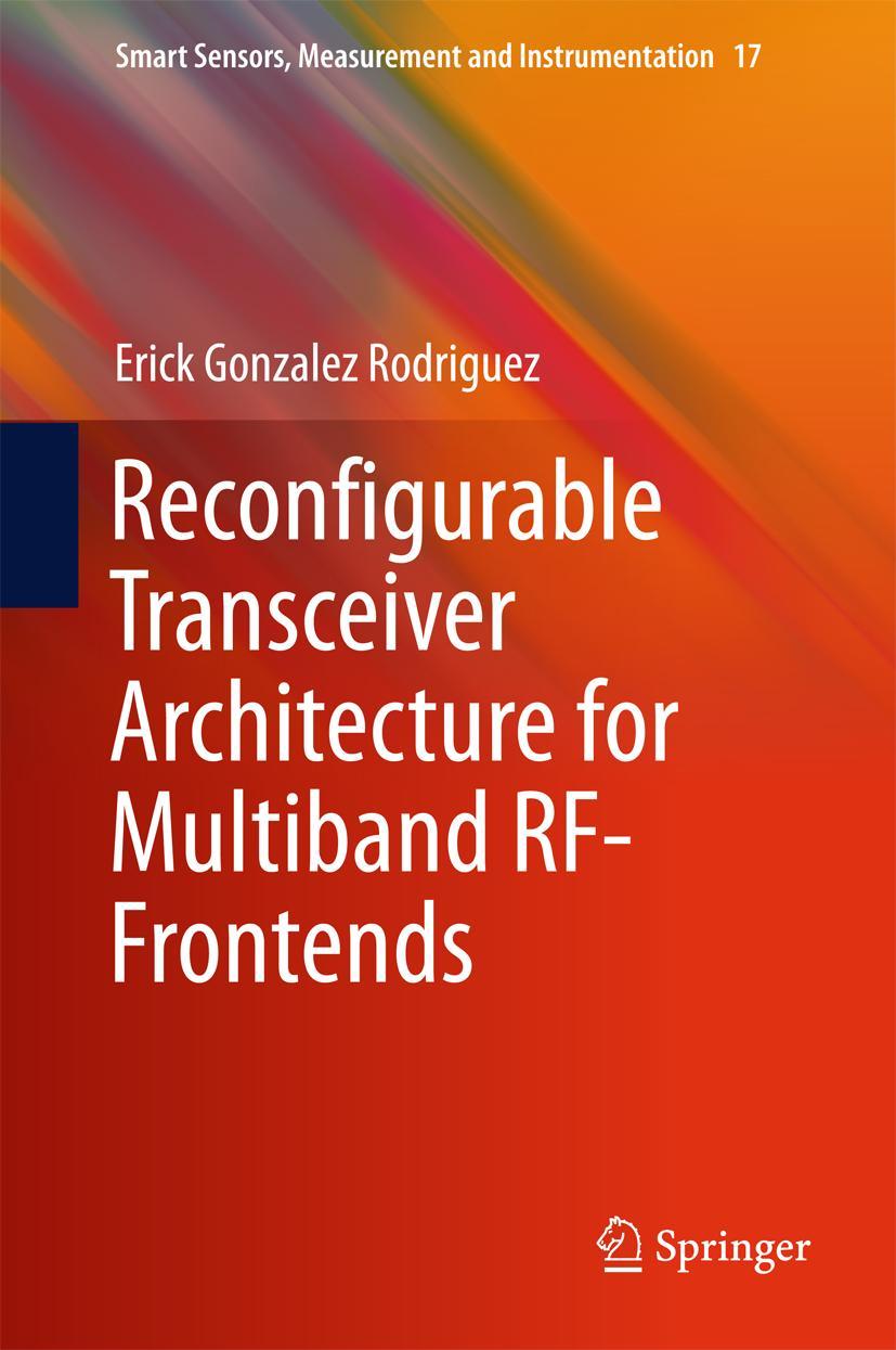 Vorderes Coverbild Reconfigurable Transceiver Architecture for Multiband RF-Frontends