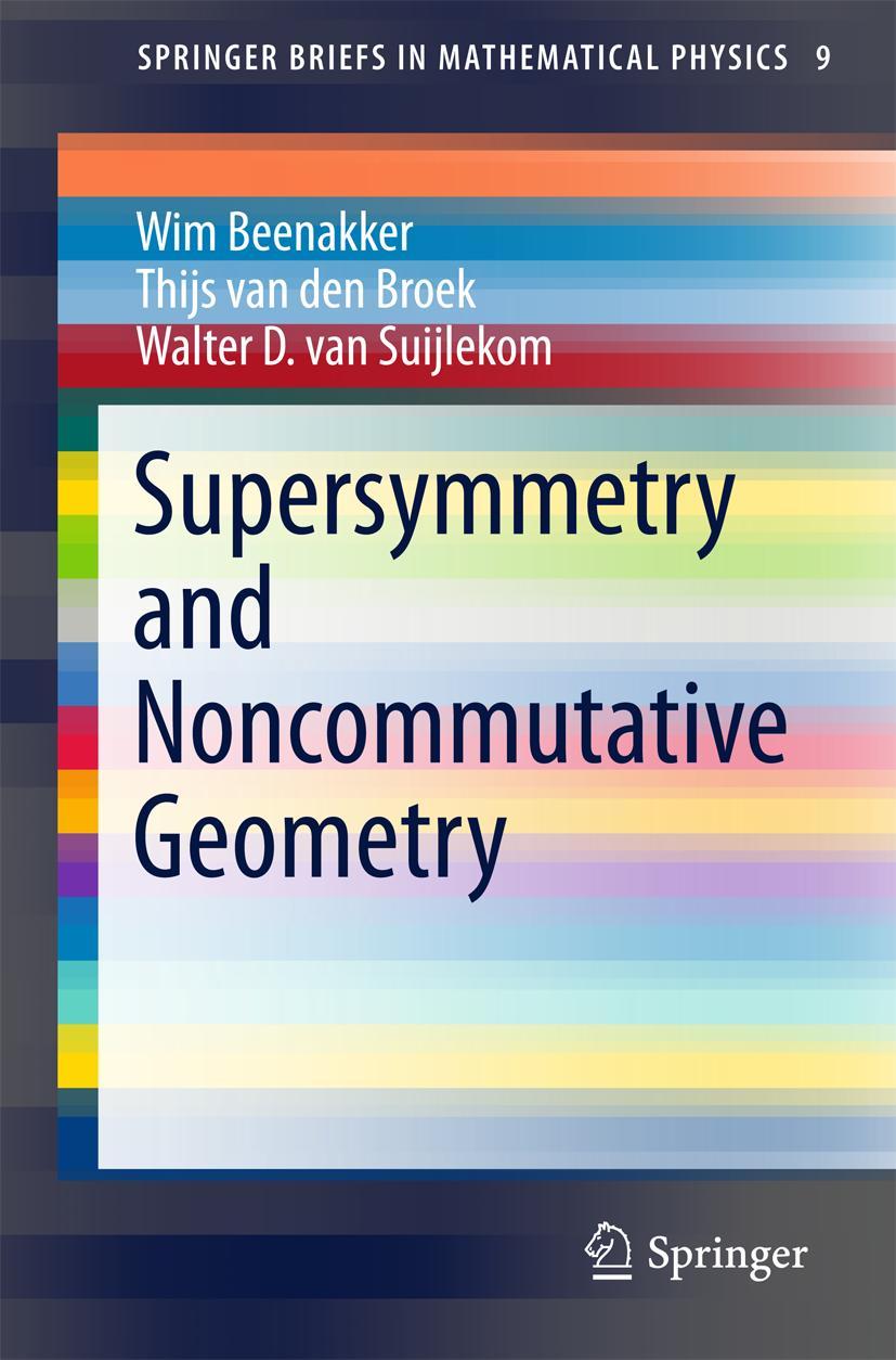Vorderes Coverbild Supersymmetry and Noncommutative Geometry