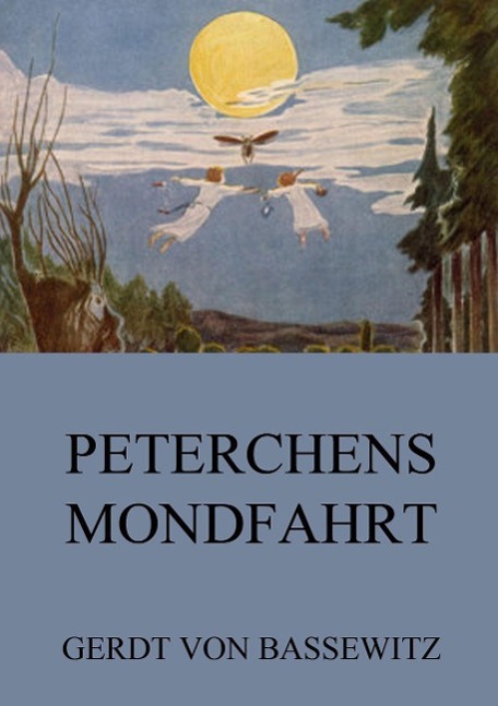 Vorderes Coverbild Peterchens Mondfahrt