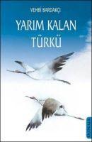 Vorderes Coverbild Yarim Kalan Türkü